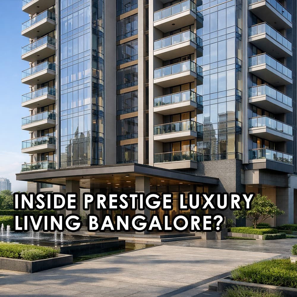 Prestige Luxury Towers in Bengaluru: A Guide to the Group's Best Projects in 2026 - Feature image